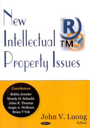 New Intellectual Property Issues de John V. Luong