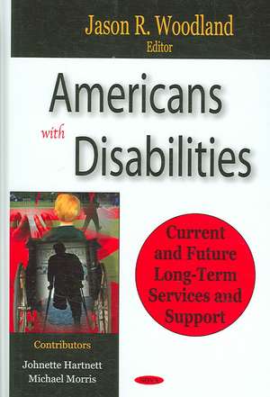 Americans with Disabilities de Jason R. Woodland