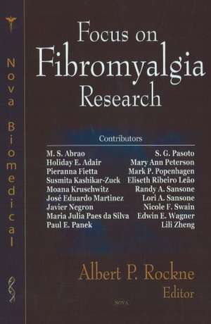 Focus on Fibromyalgia Research de Albert P. Rockne