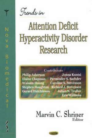 Trends in Attention Deficit Hyperactivity Disorder Research de Marvin C. Shriner