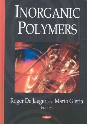 Inorganic Polymers de Roger De Jaeger