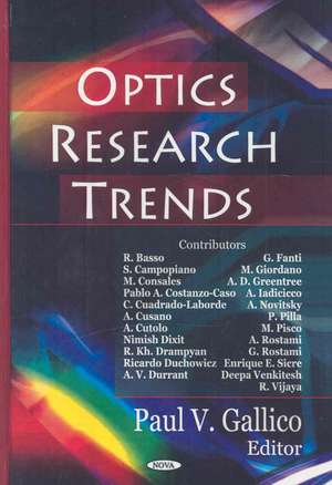 Optics Research Trends de Paul V. Gallico