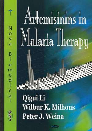 Artemisinins in Malaria Therapy de Qigui Li