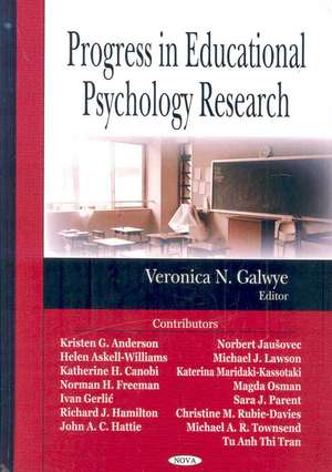 Progress in Educational Psychology Research de Veronica N. Galwye