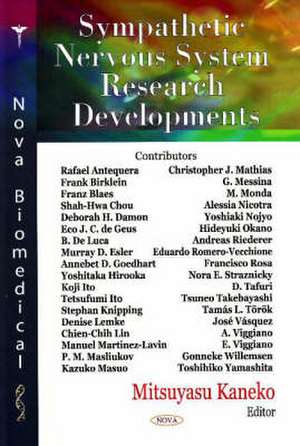 Sympathetic Nervous System Research Developments de Mitsuyasu Kaneko