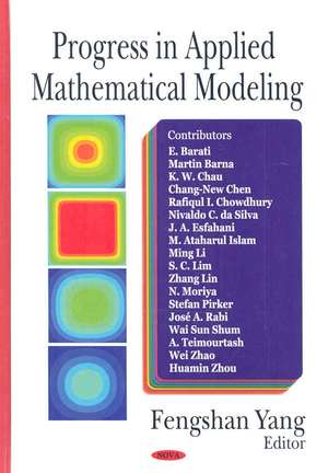 Progress in Applied Mathematical Modeling de Fengshan Yang