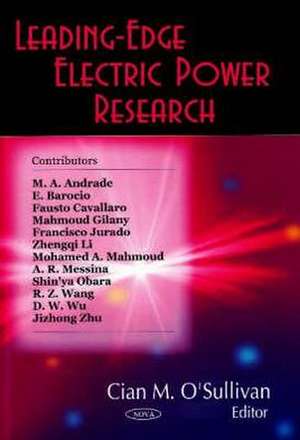 Leading-Edge Electric Power Research de Cian M. O'Sullivan