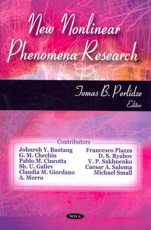 New Nonlinear Phenomena Research de Tomas B. Perlidze