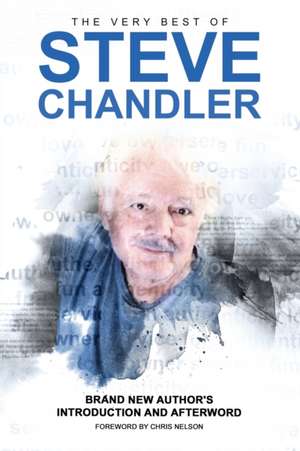 The Very Best of Steve Chandler de Steve Chandler