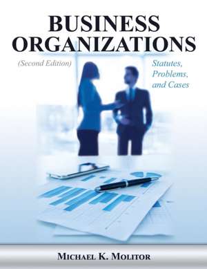 Business Organizations de Michael K. Molitor