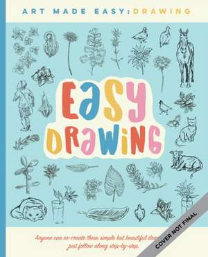 Easy Drawing de Chelsea Ward