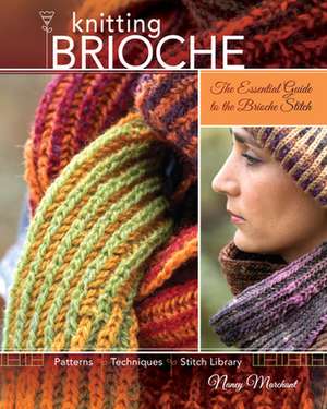 Knitting Brioche de Nancy Marchant