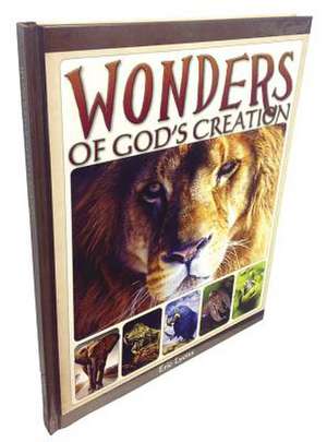 Wonders of God's Creation de Eric Lyons