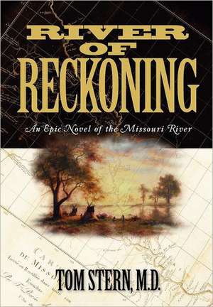 River of Reckoning de Tom Stern