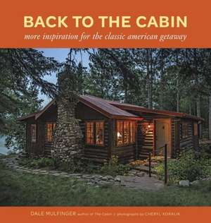 Back to the Cabin de Dale Mulfinger