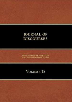 Journal of Discourses, Volume 15 de Brigham Young