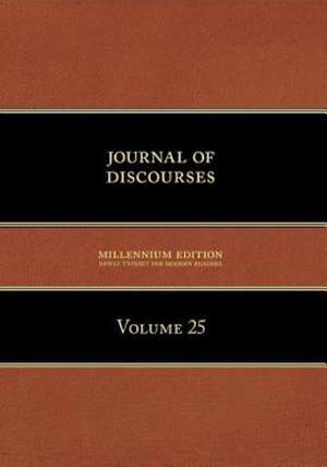 Journal of Discourses, Volume 25 de Brigham Young