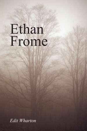 Ethan Frome, Large-Print Edition de Edith Wharton