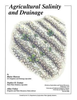 Agricultural Salinity and Drainage de Blaine Hanson