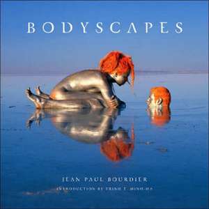 Bodyscapes de Jean Paul Bourdier