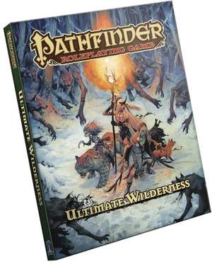 Pathfinder Roleplaying Game: Ultimate Wilderness de Paizo