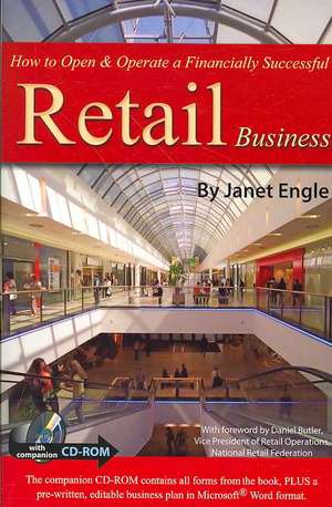 How to Open & Operate a Financially Successful Retail Business de Janet Engle