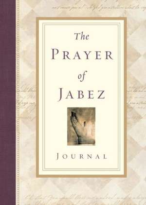 The Prayer of Jabez Journal de Bruce Wilkinson