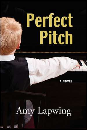 Perfect Pitch de Amy Lapwing