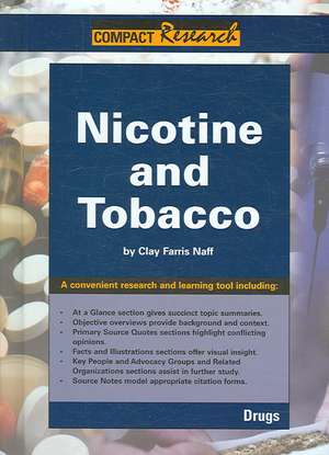 Nicotine and Tobacco de Clay Farris Naff