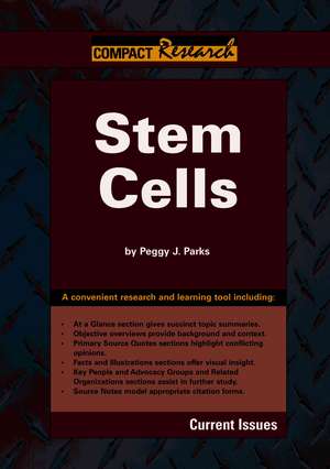 Stem Cells: Current Issues de Peggy J. Parks