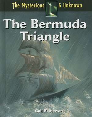 The Bermuda Triangle de Gail B. Stewart