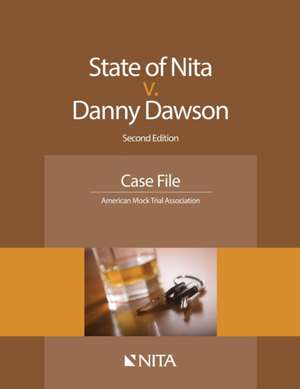 State V. Dawson: Case File de American Mock Trial Association