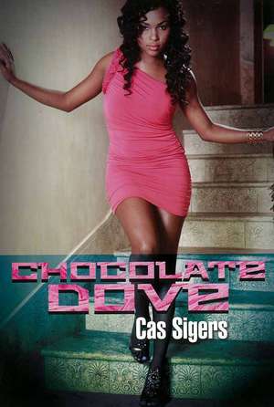 Chocolate Dove de Cas Sigers