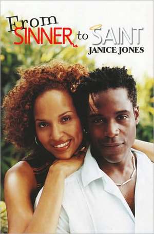 From Sinner to Saint de Janice Jones