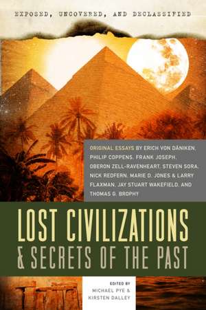 Lost Civilizations & Secrets of the Past de Michael Pye