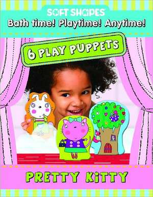 Soft Shapes Play Puppets Pretty Kitty de Ikids