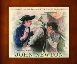 John Newton de Simonetta Carr