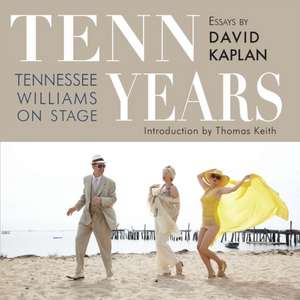 Tenn Years de David Kaplan