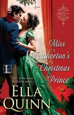 Miss Featherton's Christmas Prince de Ella Quinn