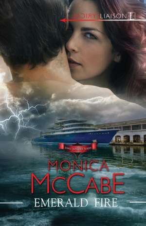 Emerald Fire de Monica Mccabe