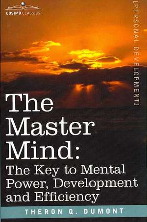 The Master Mind de Theron Q. Dumont