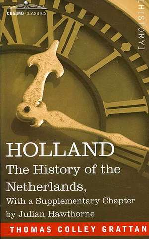 Holland de Thomas Colley Grattan