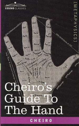 Cheiro's Guide to the Hand de Cheiro