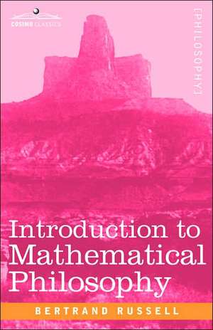 Introduction to Mathematical Philosophy de Bertrand Russell