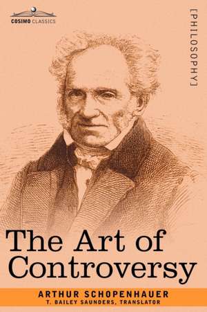 The Art of Controversy de Arthur Schopenhauer