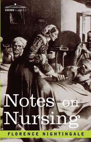 Notes on Nursing de Florence Nightingale