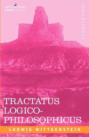 Tractatus Logico-Philosophicus de Ludwig Wittgenstein