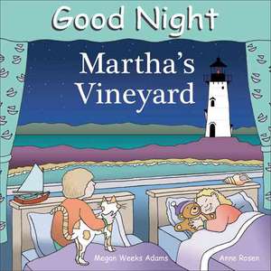 Good Night Martha's Vineyard de Megan Weeks Adams