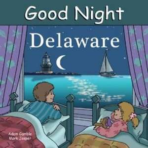 Good Night Delaware de Adam Gamble