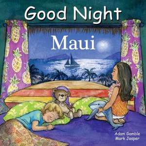 Good Night Maui de Adam Gamble